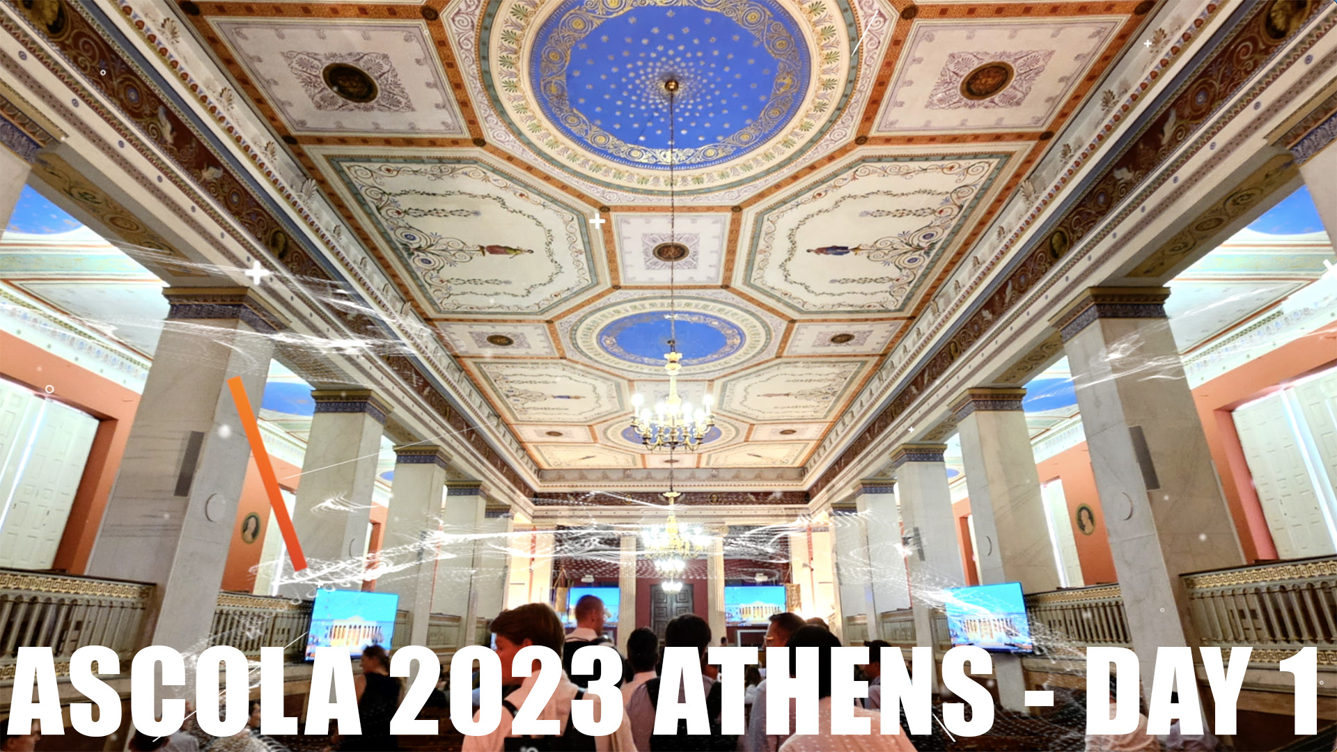 Ascola 2023 Athens - DAY 1
