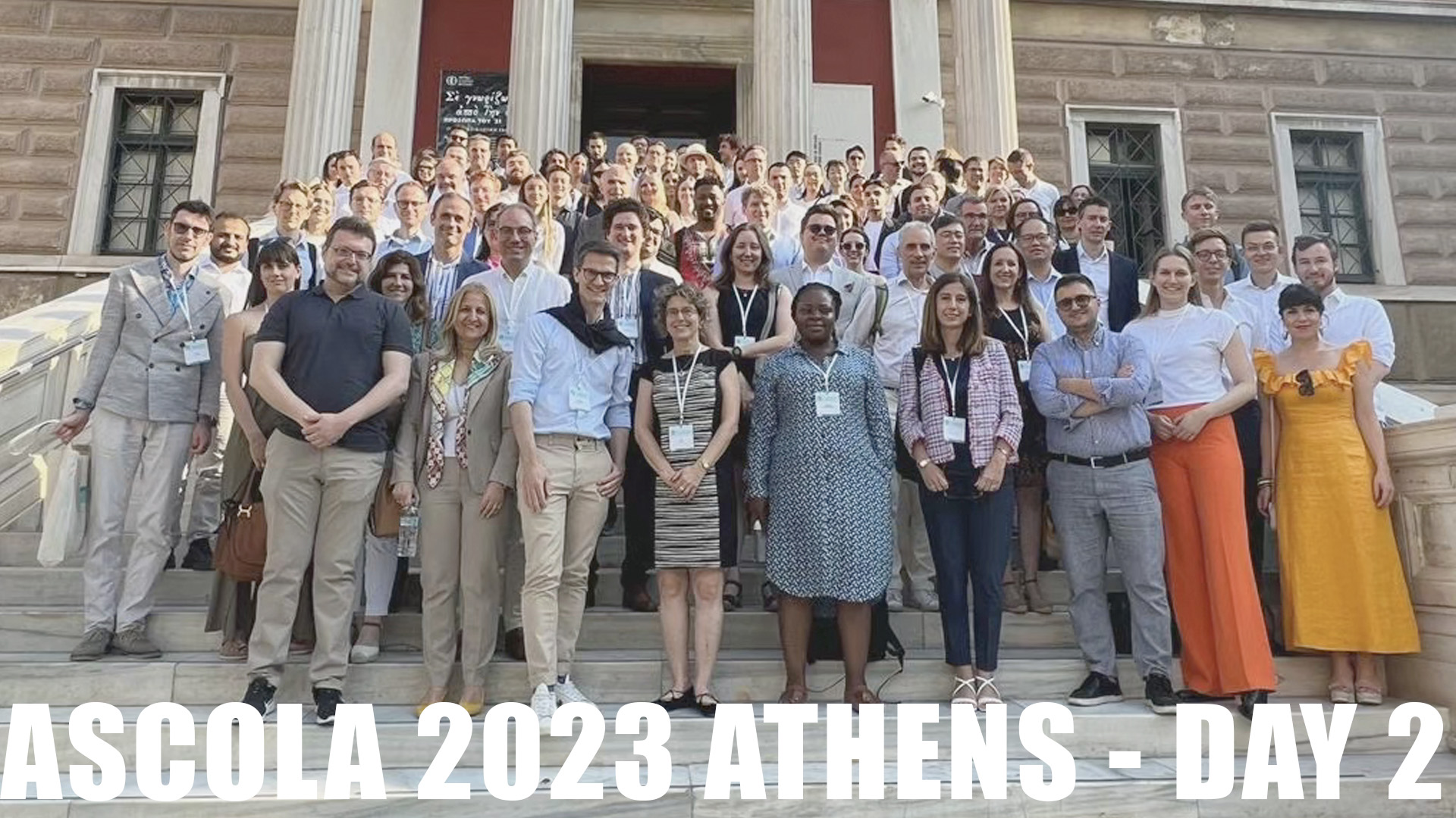 Ascola 2023 Athens - DAY 2